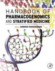 Image for Handbook of pharmacogenomics and stratified medicine