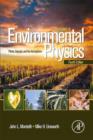Image for Principles of environmental physics: plants, animals, and the atmosphere