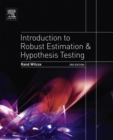 Image for Introduction to robust estimation and hypothesis testing