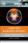 Image for Computer radiation imaging: physics and mathematics of forward and inverse problems