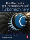 Image for Fluid mechanics and thermodynamics of turbomachinery