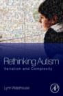 Image for Rethinking autism: variation and complexity
