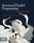 Image for Structured parallel programming: patterns for efficient computation