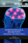 Image for Neuropsychological rehabilitation: principles and applications