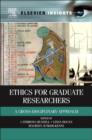 Image for Ethics for graduate researchers: a cross-disciplinary approach