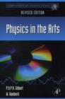 Image for Physics in the Arts : Revised Edition