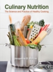 Image for Culinary nutrition: the science and practice of healthy cooking