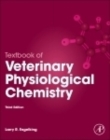 Image for Textbook of Veterinary Physiological Chemistry