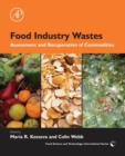 Image for Food Industry Wastes: Assessment and Recuperation of Commodities