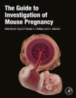 Image for The Guide to Investigation of Mouse Pregnancy