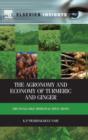 Image for The agronomy and economy of turmeric and ginger  : the invaluable medicinal spice crops