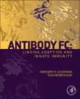 Image for Antibody Fc: linking adaptive and innate immunity