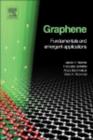 Image for Graphene: fundamentals and emergent applications