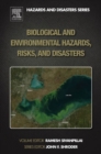 Image for Biological and Environmental Hazards, Risks, and Disasters