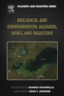 Image for Biological and environmental hazards, risks, and disasters