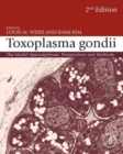 Image for Toxoplasma gondii  : the model apicomplexan - perspectives and methods