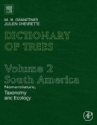 Image for Dictionary of South American trees  : nomenclature, taxonomy and ecologyVolume 2