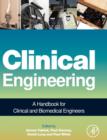 Image for Clinical engineering  : a handbook for clinical and biomedical engineers