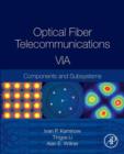 Image for Optical fiber telecommunications.: (Components and subsystems)