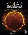 Image for Solar energy engineering: processes and systems