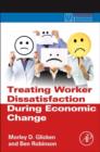 Image for Treating worker dissatisfaction during economic change