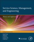 Image for Service Science, Management, and Engineering:: Theory and Applications