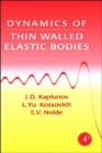 Image for Dynamics of Thin Walled Elastic Bodies