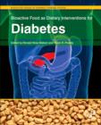 Image for Bioactive food as dietary interventions for diabetes