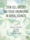 Image for Stem cell biology and tissue engineering in dental sciences