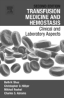 Image for Transfusion medicine and hemostasis: clinical and laboratory aspects