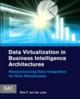 Image for Data virtualization for business intelligence systems: revolutionizing data integration for data warehouses