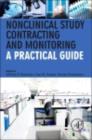 Image for Nonclinical Study Contracting and Monitoring: A Practical Guide