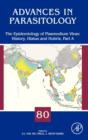 Image for The epidemiology of plasmodium vivax  : history, hiatus and hurbis : Volume 80