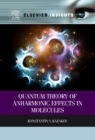 Image for Quantum theory of anharmonic effects in molecules