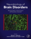 Image for Neurobiology of brain disorders  : biological basis of neurological and psychiatric disorders