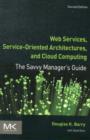 Image for Web Services, Service-Oriented Architectures, and Cloud Computing