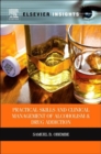 Image for practical skills and clinical management of alcoholism &amp; drug addiction