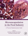 Image for Microencapsulation in the Food Industry
