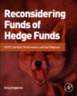 Image for Reconsidering funds of hedge funds: the financial crisis and best practices in UCITS, tail risk, performance, and due diligence