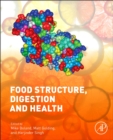 Image for Food Structures, Digestion and Health