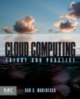 Image for Cloud computing  : theory and practice