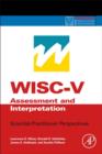 Image for WISC-V assessment and interpretation  : scientist-practitioner perspectives