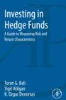 Image for Investing in hedge funds: a guide to measuring risk and return characteristics