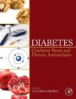 Image for Diabetes: oxidative stress and dietary antioxidants