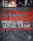 Image for Profiling and serial crime: theoretical and practical issues