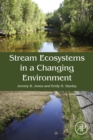 Image for Stream ecosystems in a changing environment