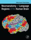Image for Neuroanatomy of language regions of the human brain
