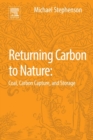 Image for Returning coal and carbon to nature  : carbon capture and storage