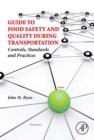 Image for Guide to Food Safety and Quality During Transportation