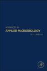 Image for Advances in applied microbiology. : Vol. 82